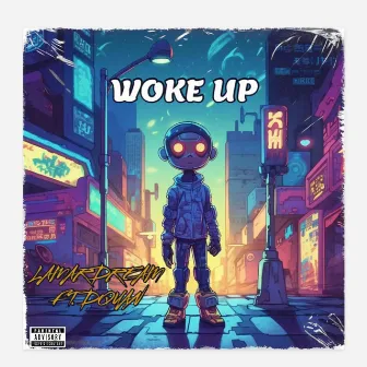 Woke up by Lamardream