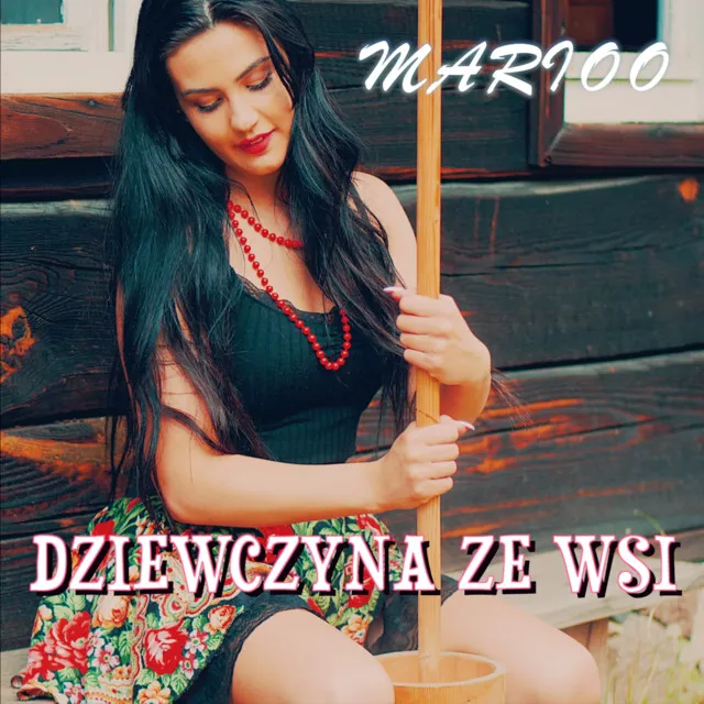 Dziewczyna ze wsi (Radio Edit)