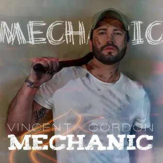 Mechanic by Vincent Gordon