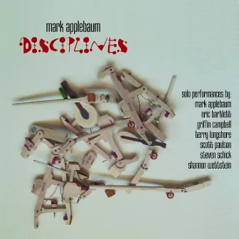 Applebaum, M.: Disciplines by Mark Applebaum