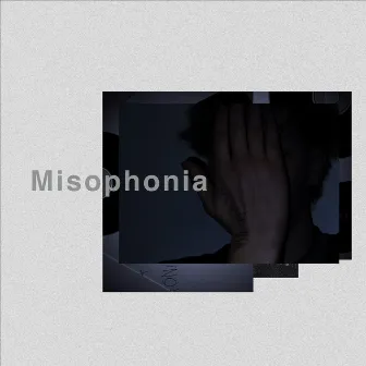 Misophonia by GO BY LUCK