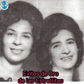 Éxitos de Oro de las Estrellitas by Las Estrellitas