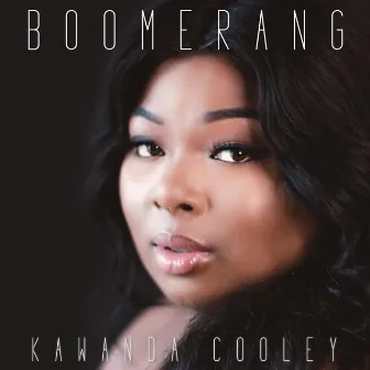 Boomerang by Kawanda Cooley