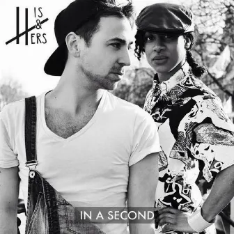 In a Second by His&Hers