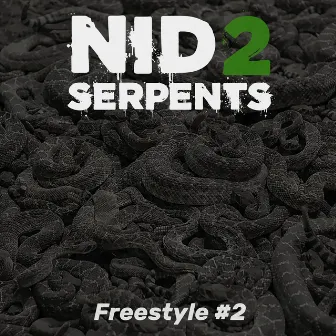 Freestyle 2 by Nid2Serpents