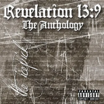 Revelation 13:9 (The Anthology) by Icepick