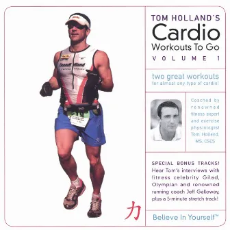 Tom Holland's Cardio Workouts To Go by Tom Holland