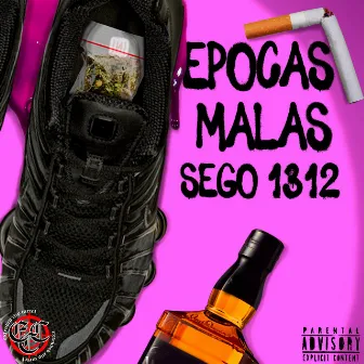 Epocas malas by SEGO1312