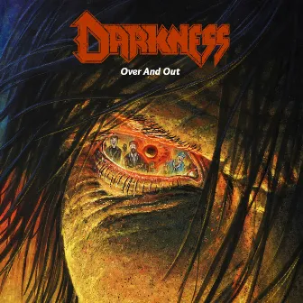 Over and Out by Darkness