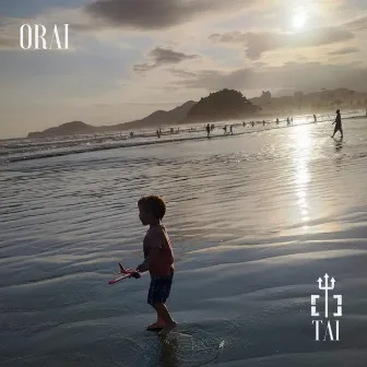 Orai by TAI