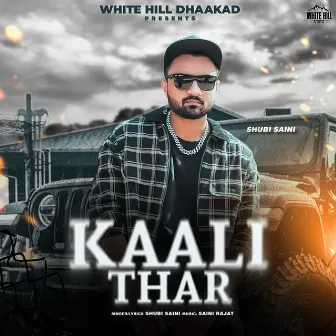 Kaali Thar by Shubi Saini