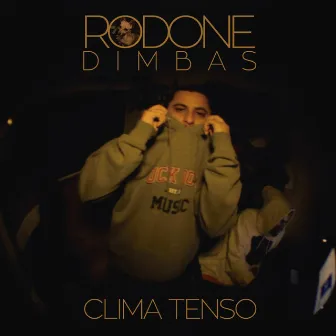 Clima Tenso by Rodone Dimbas