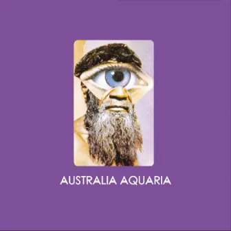 Australia Aquaria by Daevid Allen