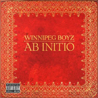 Ab Initio by Winnipeg Boyz