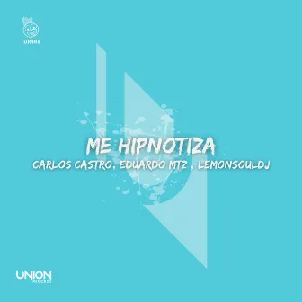 Me Hipnotiza by Eduardo MTZ