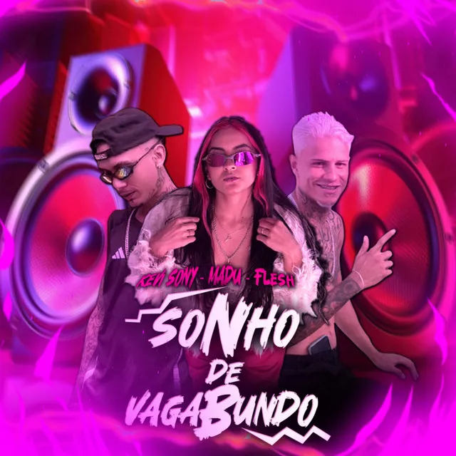 Sonho de Vagabundo (Remix)