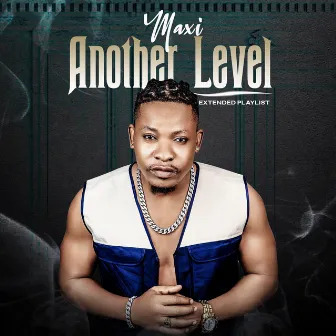 Another Level by Maxi Kabiesi