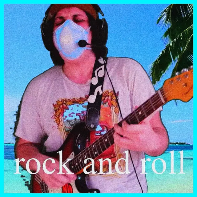 Rock and Roll