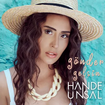 Gönder Gelsin by Hande Ünsal