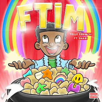 FTIM by Tello DaVinchi