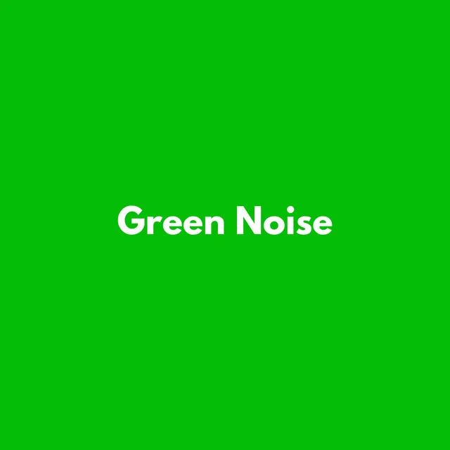 In Harmony with Green Noise - Loopable no fade