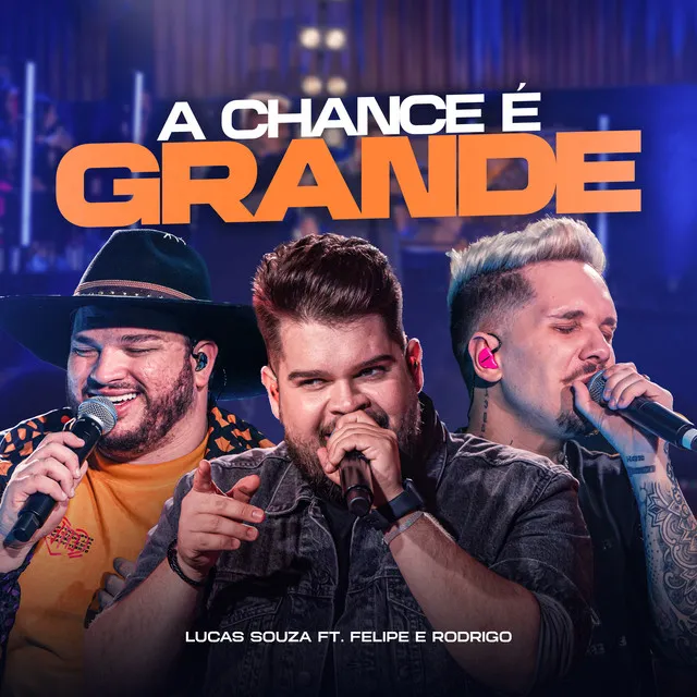 A Chance É Grande - Ao Vivo