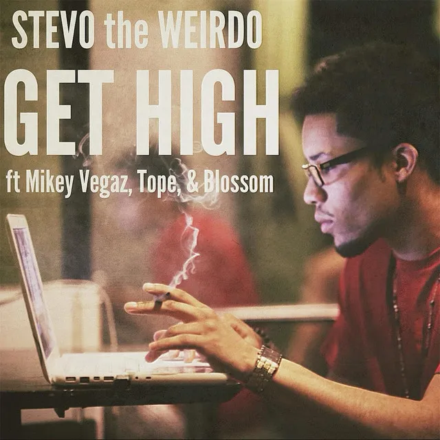 Get High (feat. Mikey Vegaz, Tope & Blossom)