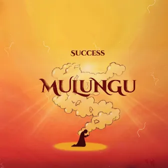 Mulungu by Success