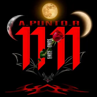 11:11 by A Punto R