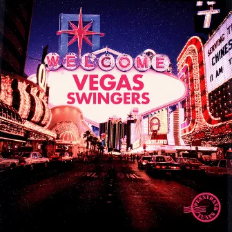 The Vegas Swingers by Jeff Taylor