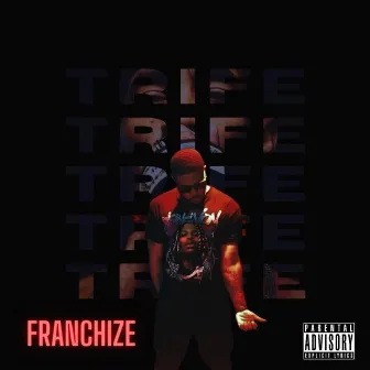 Trife by Franchize3969