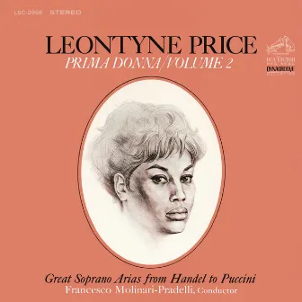 Leontyne Price - Prima Donna Vol. 2: Great Soprano Arias from Handel to Puccini by Piero de Palma