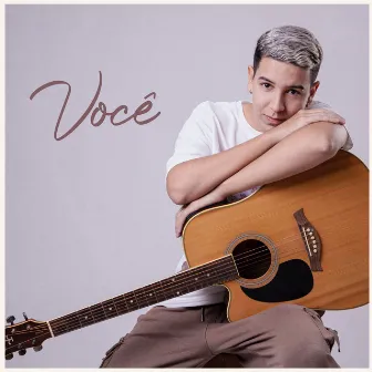 Você by Gabriel Won