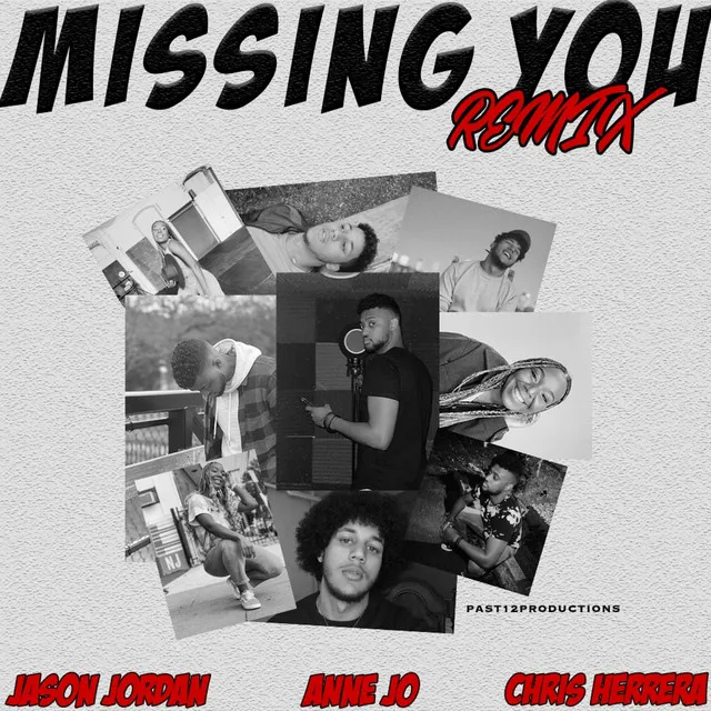 Missing You - Remix