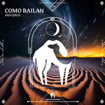 Como Bailan by Discojack