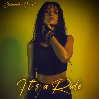 It's a Ride by Cassandra Jewel