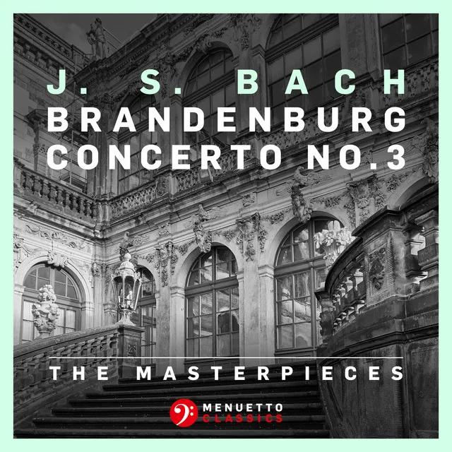 Brandenburg Concerto No. 3 in G Major, BWV 1048: I. Allegro