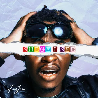 Shege I See by Fozter