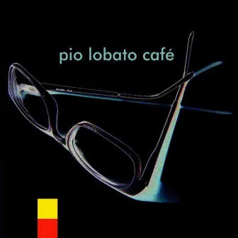 Café by Pio Lobato