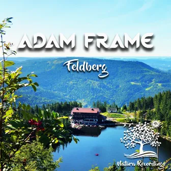 Feldberg by Adam Frame