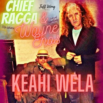 Keahi Wela (Radix enhanced cut) by Chief Ragga