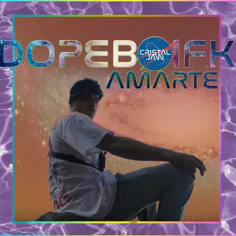 Amarte by dopeboifk