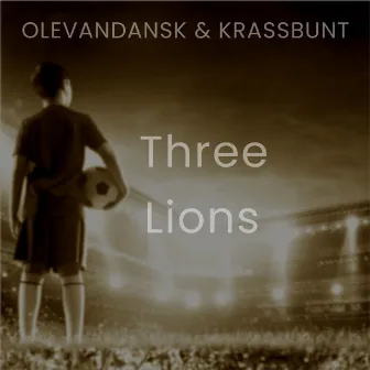 Three Lions (Football's Coming Home) [Techno Mix] by Krass Bunt