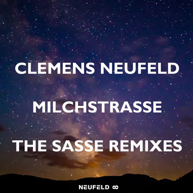 Milchstrasse - Sasse Remix