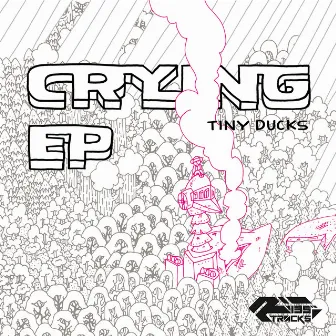 クライング by Tiny Ducks