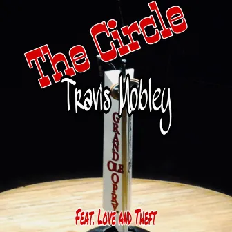 The Circle by Travis Mobley