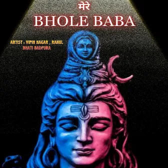 Mere Bhole Baba by Vipin Nagar