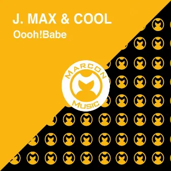 Oooh! Babe by Jmax