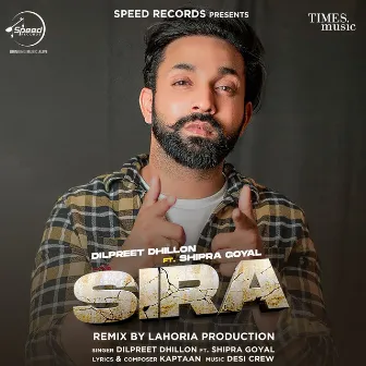 Sira (Lahoria Production Remix) by Lahoria Production