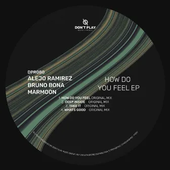 How Do You Feel EP by Marmoon